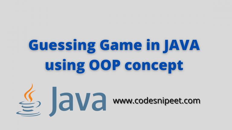 Read more about the article Guessing Game in JAVA using OOP concept