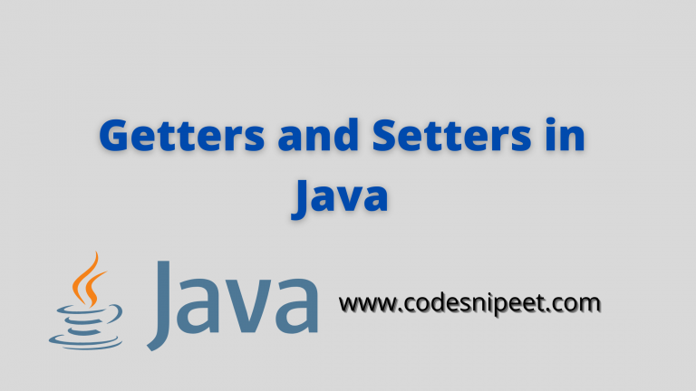 Read more about the article Getters and Setters in Java