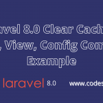laravel cache route config clear