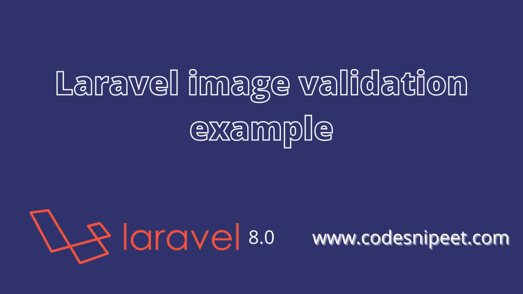 laravel image validation example