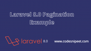 Read more about the article Laravel Pagination Example