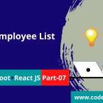 Spring Boot CRUD Example with Mysql React JS part-7