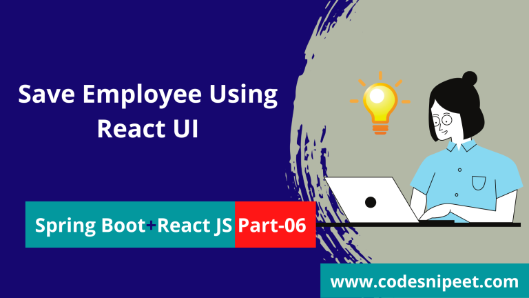 Read more about the article Spring Boot CRUD Example with Mysql React JS part-6